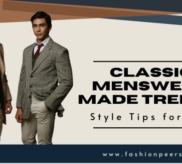 Classic Menswear Made Trendy: 9 Style Tips for Men